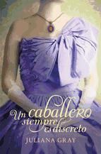 Portada de Un caballero siempre es discreto (Romances a la luz de la luna 2) (Ebook)