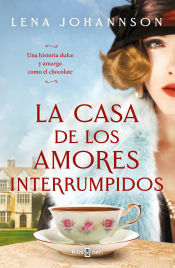 Portada de La casa de los amores interrumpidos