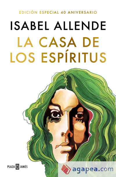 La casa de los espíritus (edición especial 40 aniversario)