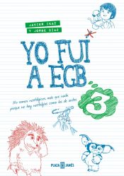 Portada de Yo fui a EGB 3