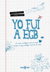 Portada de Yo fui a EGB