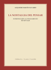 Portada de LA NOSTALGIA DEL PENSAR