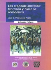 Portada de CIENCIAS SOCIALES LAS LA SINRAZON Y FILOSOFIA ROMANTICA