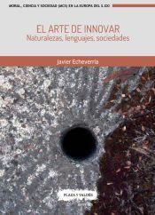 Portada de El arte de innovar. Naturalezas, lenguajes, sociedades