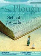 Portada de Plough Quarterly No. 19 - School for Life