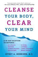 Portada de Cleanse Your Body, Clear Your Mind