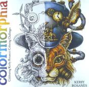 Portada de Colormorphia: Celebrating Kerby Rosanes's Coloring Challenges