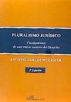 PLURALISMO JURIDICO. FUNDAMENTOS DE UNA NUEVA CULTURA DEL DERECHO