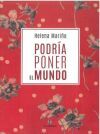 PODR&Iacute;A PONER EL MUNDO