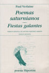 POEMAS SATURNIANOS/FIESTAS GALANTES