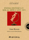 POESIA ESCENICA V: SER AL MON, L'ANY 1953