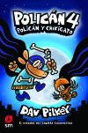 POLICAN 4: Policán y Chikigato
