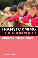 Portada de Transforming Education Policy: Shaping a Democratic Future