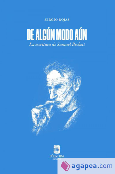 DE ALGUN MODO AUN ESCRITURA DE SAMUEL BECKETT