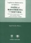 POLÍTICAS MEDIOAMBIENTAL Y TERRITORIAL.