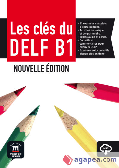 Les clés du nouveau DELF B1 - Livre élève + mp3