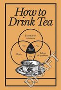 Portada de How to Drink Tea