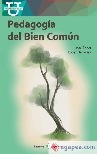 PEDAGOG?A DEL BIEN COM?N PEDAGOG?A DEL BIEN COM?N