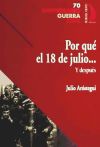 POR QUE EL 18 DE JULIO