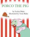 PORCO THE PIG