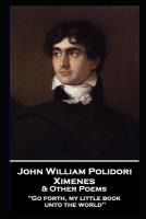 Portada de John William Polidori - Ximenes & Other Poems