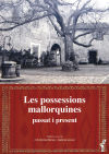 POSSESSIONS MALLORQUINES. PASSAT I PRESENT