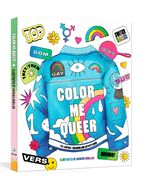 Portada de Color Me Queer: The LGBTQ+ Coloring and Activity Book