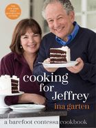 Portada de Cooking for Jeffrey: A Barefoot Contessa Cookbook