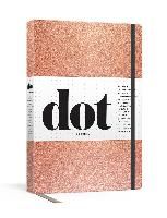 Portada de Dot Journal (Rose Gold): A Dotted, Blank Journal for List-Making, Journaling, Goal-Setting: 256 Pages with Elastic Closure and Ribbon Marker