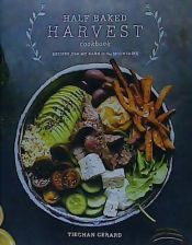 Portada de Half Baked Harvest Cookbook: Recipes from My Barn in the Mountains