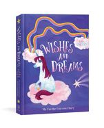 Portada de My Uni the Unicorn Diary: Wishes and Dreams: Journal for Kids