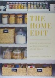 Portada de The Home Edit: A Guide to Organizing and Realizing Your House Goals (Includes Refrigerator Labels)