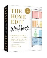 Portada de The Home Edit Workbook: Prompts, Activities, and Gold Stars to Help You Contain the Chaos