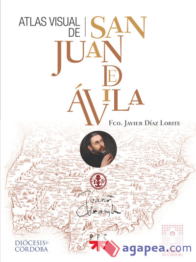 Atlas visual de San Juan de Ávila