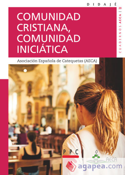 Comunidad cristiana, comunidad iniciática