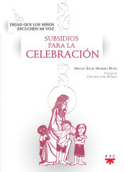 Portada de Dejad que los niños escuchen mi voz. Subsidios para la celebración