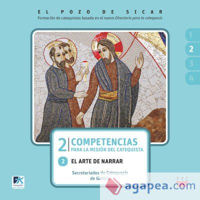 El pozo de Sicar. 2. Competencias para la misión del catequista. 2 El pozo de Sicar. 2. Competencias para la misión del catequista. 2