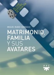 Portada de Matrimonio, familia y sus avatares