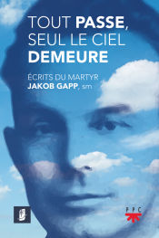 Portada de Tout passe, seul le ciel demeure