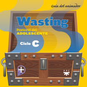 Portada de WASTING. Ciclo C. Guía del animador