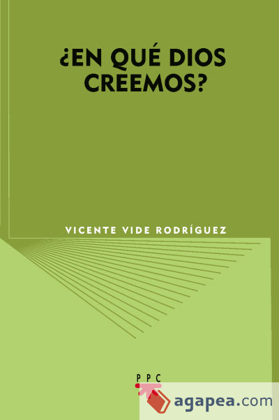 ¿En qué Dios creemos?