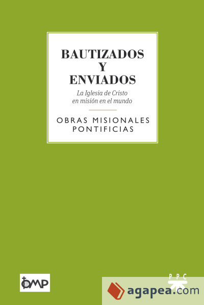 Bautizados y enviados: La Iglesia de Cristo en misión en el mundo