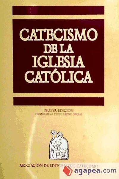 Catecismo de la Iglesia Cat&oacute;lica