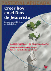 Portada de Creer hoy en el Dios de Jesucristo