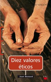 Portada de Diez valores éticos