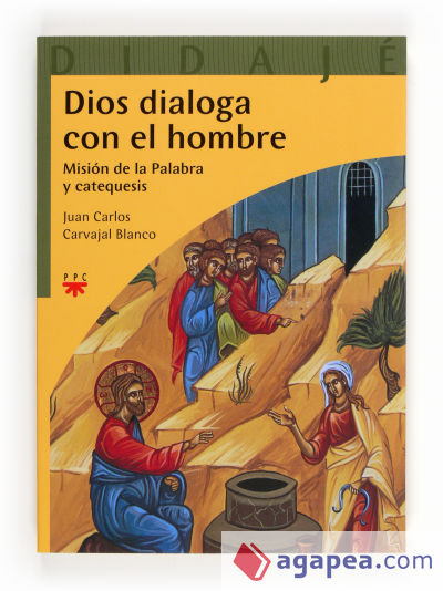 Dios dialoga con el hombre