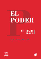 Portada de EL PODER (ED. RENOVADA): Un espacio frágil