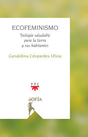 Portada de Ecofeminismo: Teología saludable para la tierra y sus habitantes