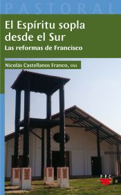 Portada de El Espíritu sopla desde el Sur: Las reformas de Francisco