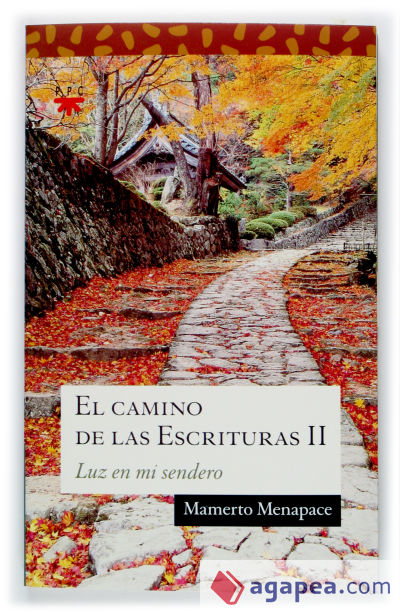 El camino de las Escrituras II